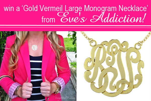 Eve's Addiction Monogram Necklace giveaway